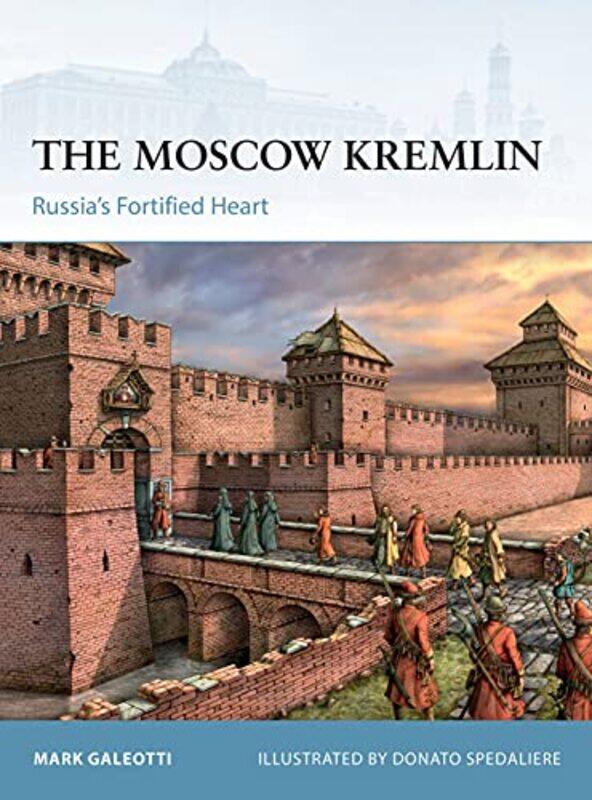 

The Moscow Kremlin by Giles Clare-Paperback