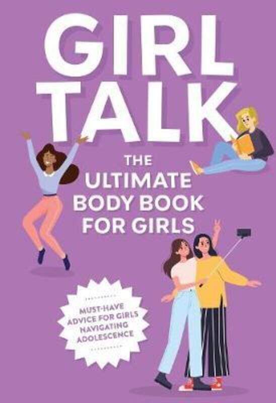 

Girl Talk: The Ultimate Body & Puberty Book for Girls!,Paperback,ByEditors of Cider Mill Press - Vallo, Chris