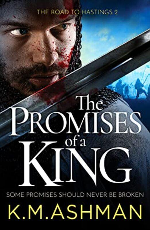 

The Promises of a King by K M Ashman-Paperback