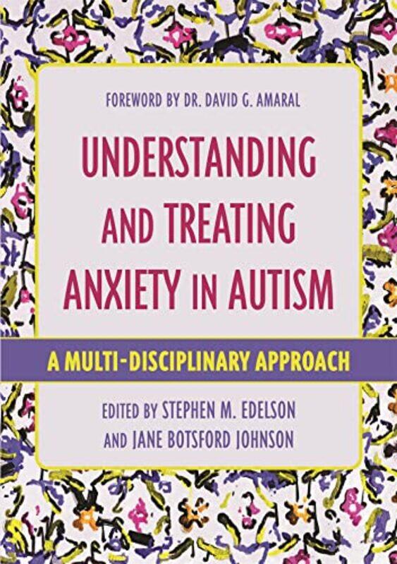 

Understanding and Treating Anxiety in Autism by Bob Digby-Paperback