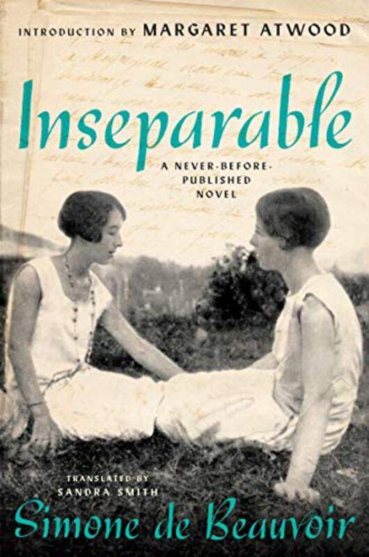 

Inseparable by Simone de BeauvoirSandra Smith-Hardcover