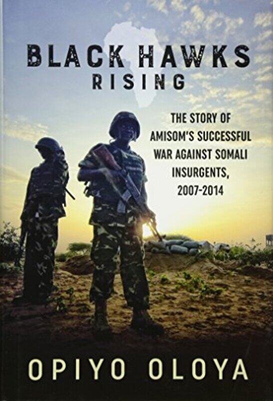 

Black Hawks Rising by Opiyo Oloya-Hardcover