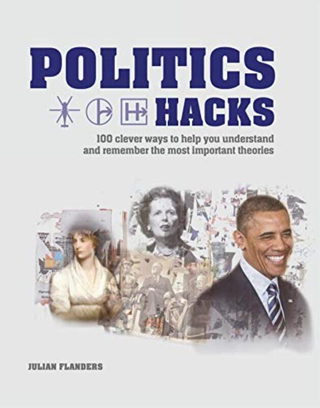 

Politics Hacks by Julian Flanders-Paperback