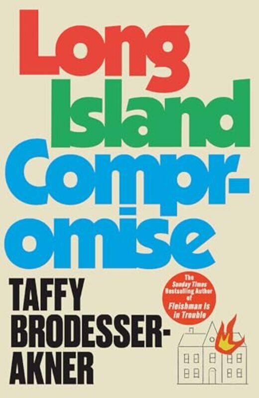 

Long Island Compromise by Taffy Brodesser-Akner-Hardcover