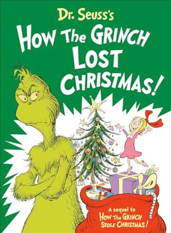 

Dr Seusss How The Grinch Lost Christmas By Heim Alastair - Hardcover