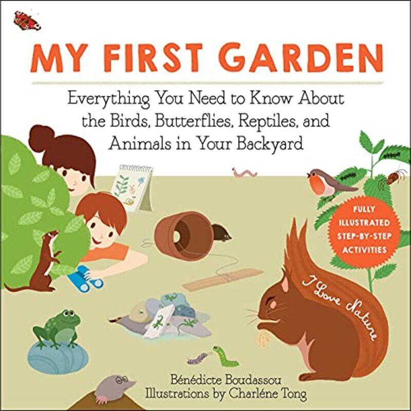 

My First Garden by Benedicte BoudassouCharlene TongGrace McQuillan-Paperback