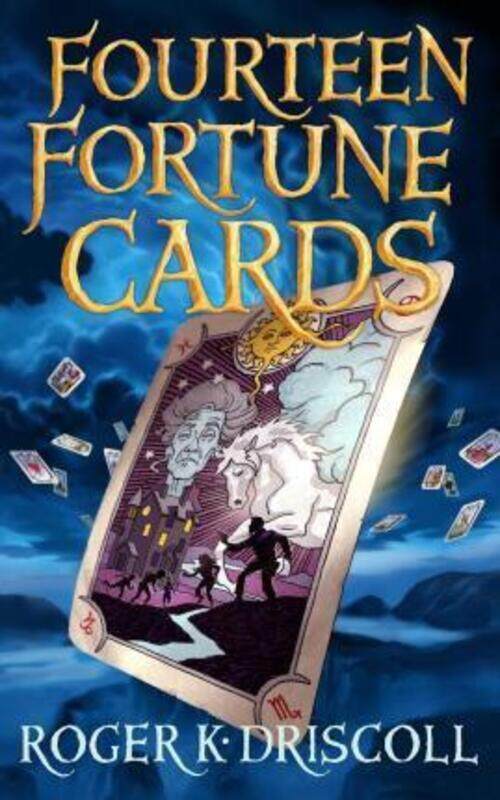 

Fourteen Fortune Cards, Paperback Book, By: Roger K Driscoll