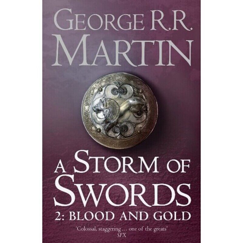 

A Storm of Swords: Part 2 Blood and Gold, Paperback Book, By: George R.R. Martin