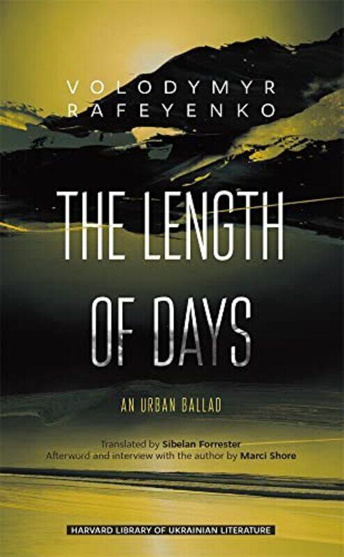 

The Length of Days by Volodymyr RafeyenkoSibelan Forrester-Paperback