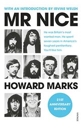 Mr Nice 21St Anniversary Edition By Marks Howard - Welsh Irvine - Paperback