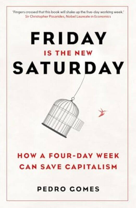 

Friday is the New Saturday by Dr Pedro Gomes-Paperback