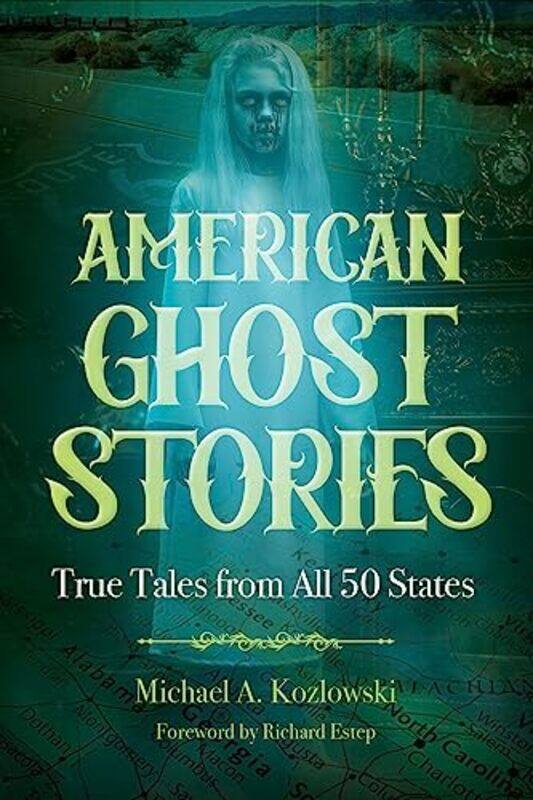 

American Ghost Stories by George David Geffen School of Medicine at UCLA GershmanMike University of Sheffield Sheffield UK Thomson-Paperback