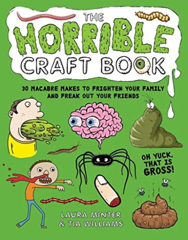 

The Horrible Craft Book by L Schleining-Paperback