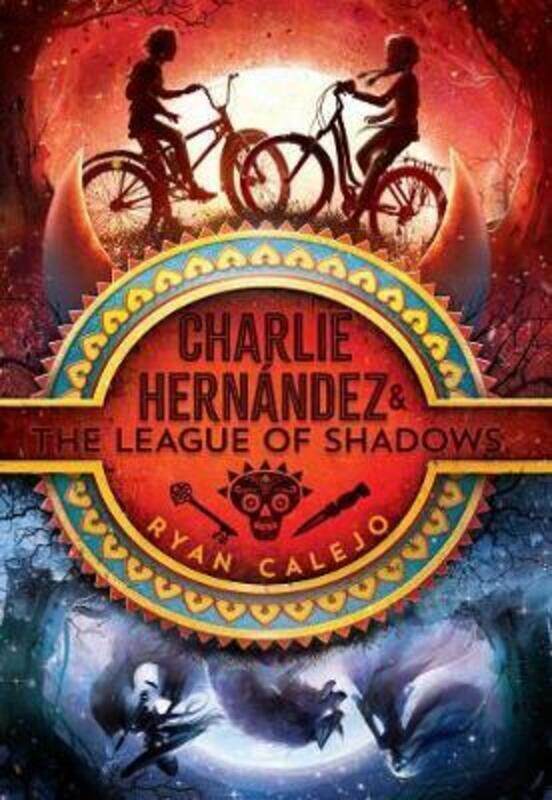 

Charlie Hernandez & the League of Shadows.Hardcover,By :Calejo, Ryan