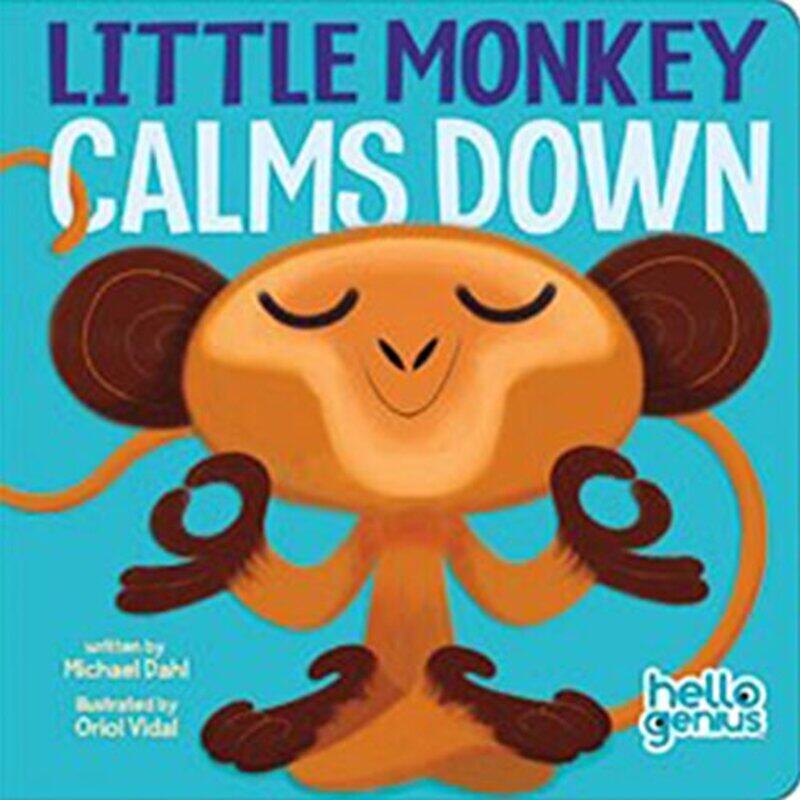 

Little Monkey Calms Down By Dahl Michael - Hardcover