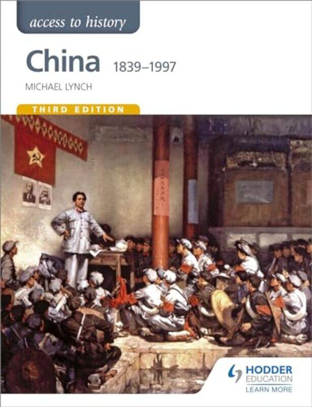

Access to History China 18391997 by Michael Lynch-Paperback