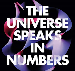 The Universe Speaks in Numbers: How Modern Maths Reveals Nature's Deepest Secrets, Paperback Book, By: Graham Farmelo