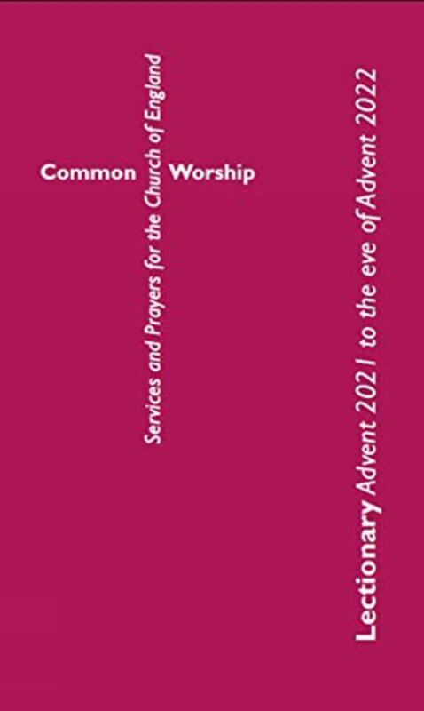 

Common Worship Lectionary by Mike SealAlan SmithJoy JarvisKaren Mpamhanga-Paperback