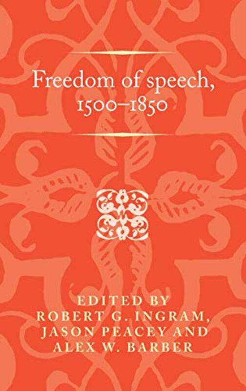 

Freedom Of Speech 15001850 By Robert Associate Di...Hardcover