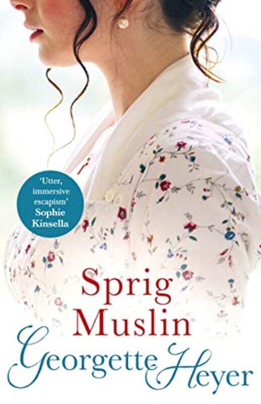 

Sprig Muslin by Georgette Author Heyer-Paperback