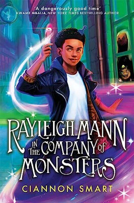 

Rayleigh Mann in the Company of Monsters by Ciannon Smart-Paperback