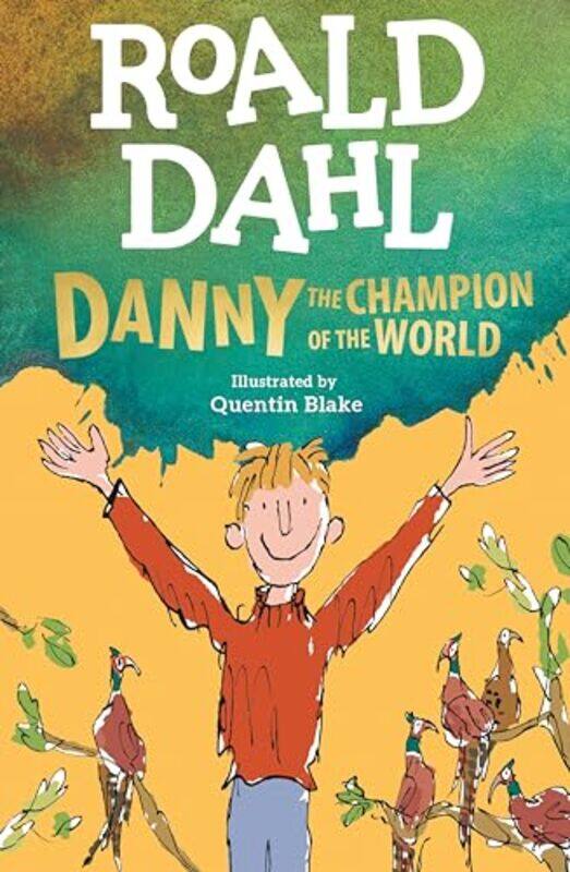 

Danny The Champion Of The World By Dahl Roald - Paperback