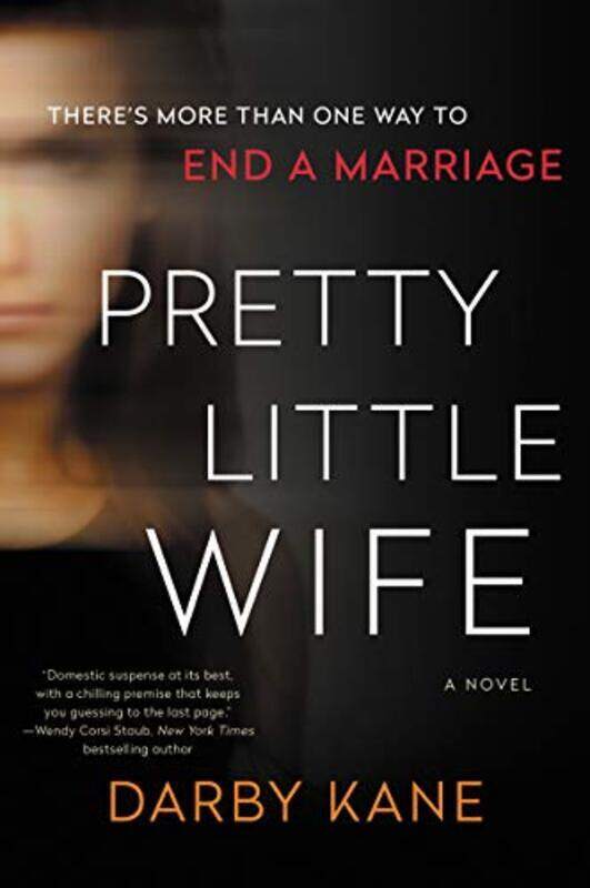 

Pretty Little Wife: A Novel , Paperback by Kane, Darby