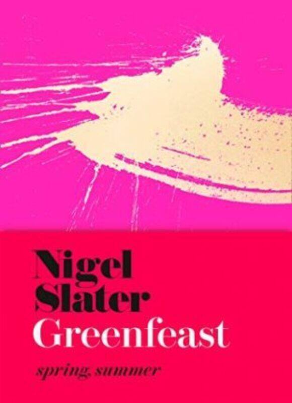 

Greenfeast: Spring, Summer (Cloth-Covered, Flexible Binding), Hardcover Book, By: Nigel Slater