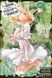 Is It Wrong to Try to Pick Up Girls in a Dungeon? On the Side Sword Oratoria Vol 23 manga by Fujino Omori-Paperback