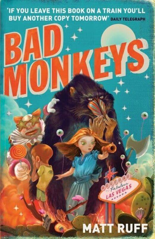 

Bad Monkeys by Matt Ruff-Paperback