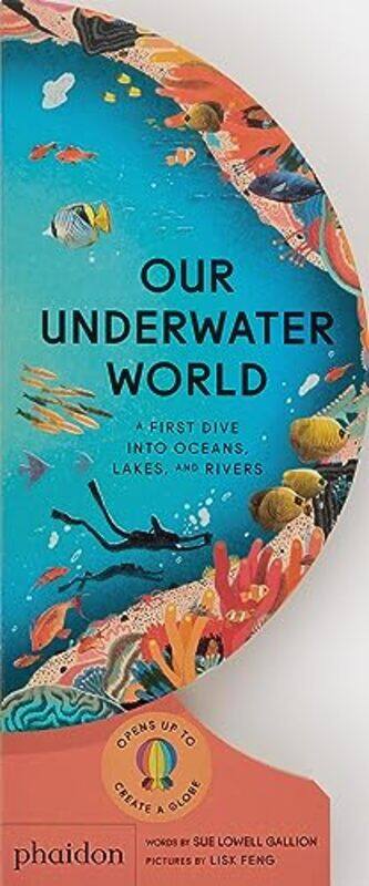

Our Underwater World By Lowell Gallion Sue - Hardcover