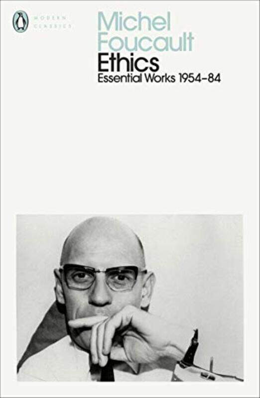 

Ethics: Subjectivity and Truth: Essential Works of Michel Foucault 1954-1984 , Paperback by Foucault, Michel