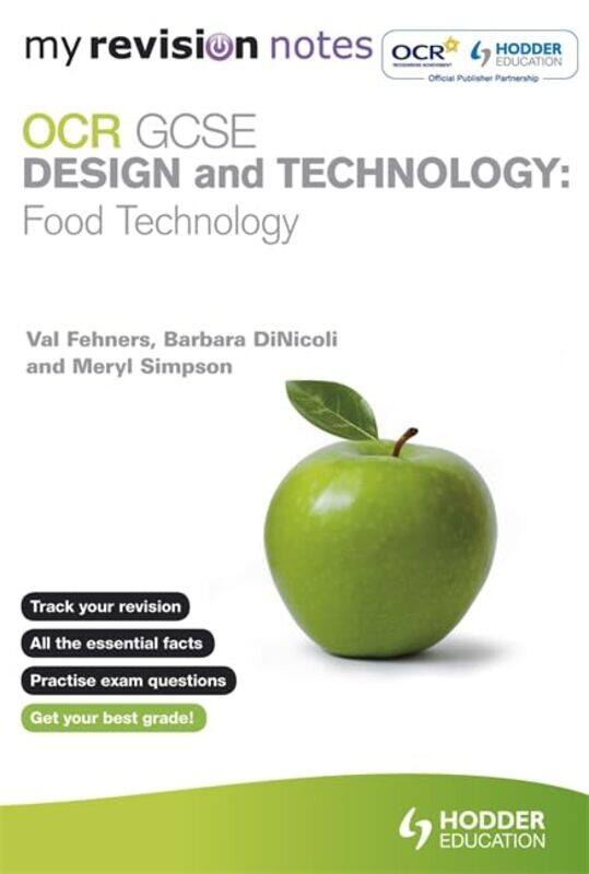 

My Revision Notes OCR GCSE Design and Technology Food Technology by David E Gilbert-Paperback