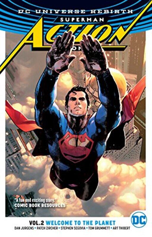 

Superman: Action Comics Vol. 2: Welcome to the Planet (Rebirth), Paperback Book, By: Dan Jurgens