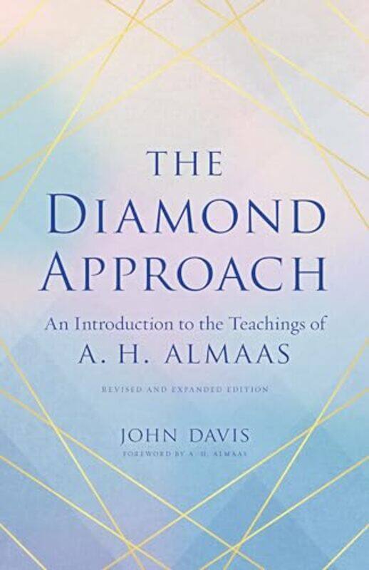 

The Diamond Approach by John DavisA H Almaas-Paperback