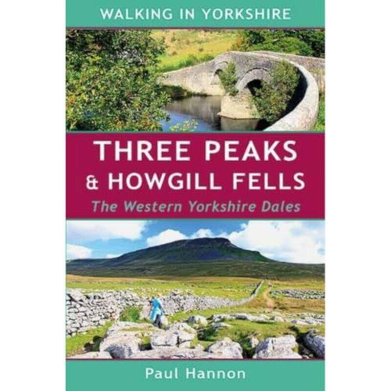 

Three Peaks and Howgill Fells by Paul Hannon-Paperback