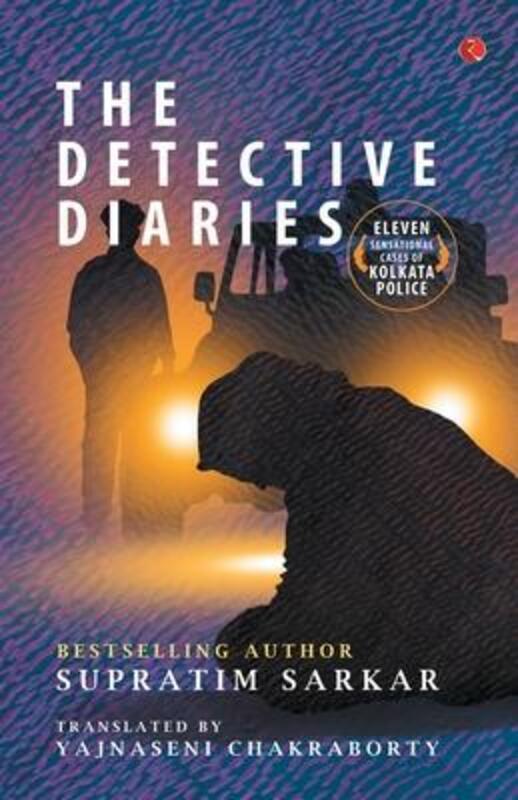 THE DETECTIVE DIARIES.paperback,By :SUPRATIM SARKAR