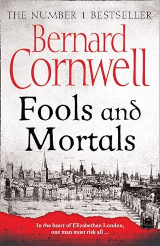 

Fools and Mortals by Bernard Cornwell-Paperback