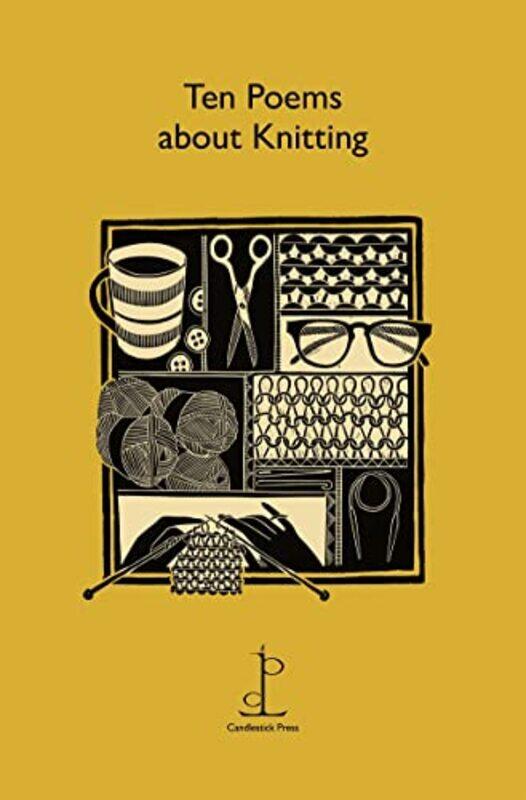 

Ten Poems about Knitting by Candlestick Press-Paperback