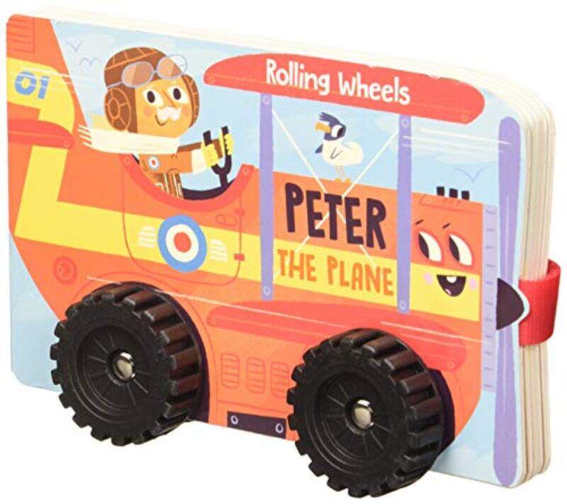 

Rolling wheels: Peter the Plane, Hardcover Book, By: YOYO
