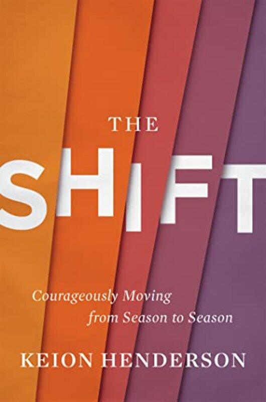 

The Shift by Ken Duxbury-Hardcover