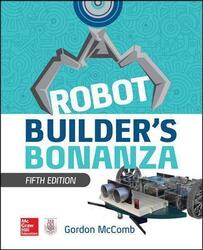 Robot Builder's Bonanza.paperback,By :Gordon McComb