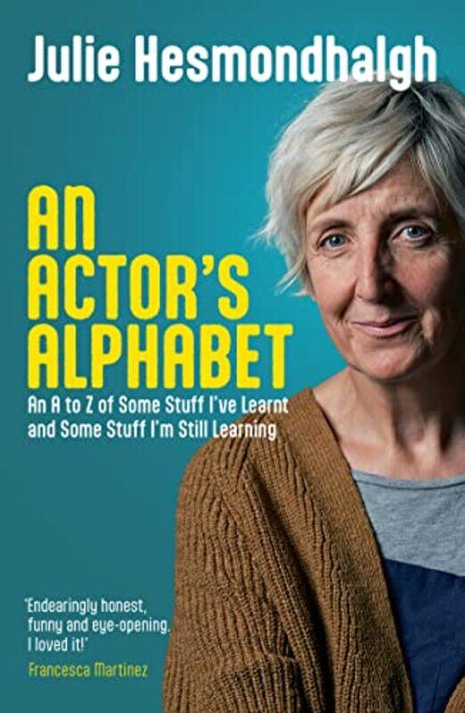 

An Actors Alphabet by Margaret Trinity College Dublin Ireland WalsheMaggie-Lee University of Canterbury New Zealand Huckabee-Paperback