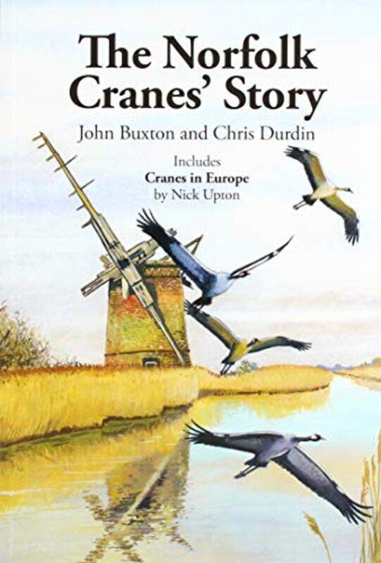 

NORFOLK CRANE STORY by Akhil Maheshwari-Paperback