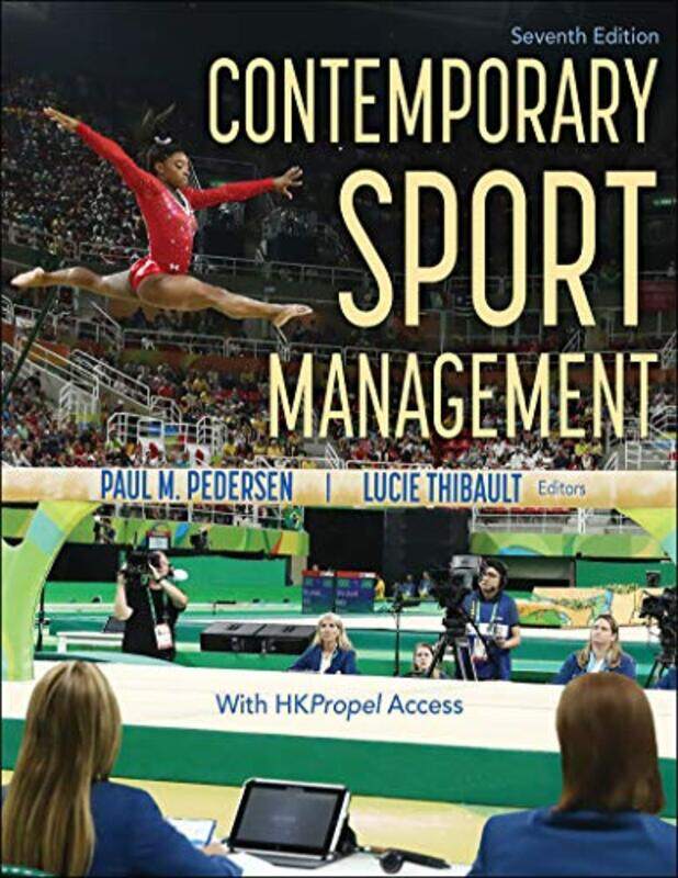 

Contemporary Sport Management by Paul M PedersenLucie Thibault-Paperback