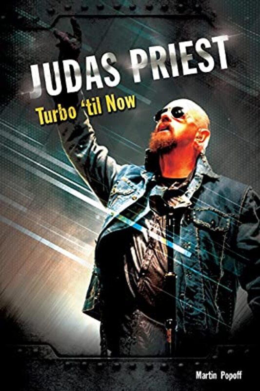 Judas Priest Turbo til Now by Martin Popoff-Paperback