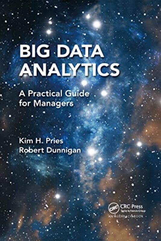 

Big Data Analytics by Kim H Co-Founder, Value Transformation, LLC, Texas, USA; Stonebridge Electronics North America, El Paso, Texas, USA PriesRobert