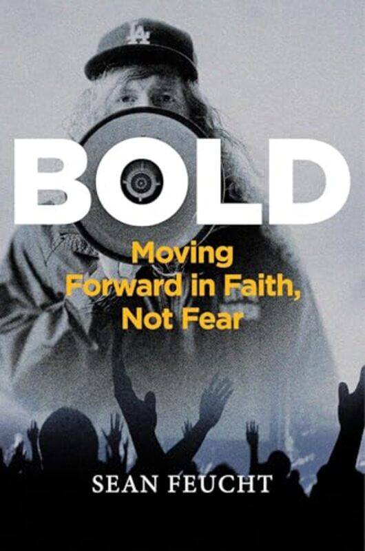 

Bold by Sean Feucht-Hardcover