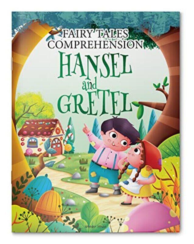 

Fairy Tales Comprehension hansel and gretel , Paperback by Wonder House Books