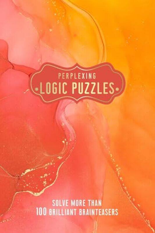 

Perplexing Logic Puzzles by Margaret Atwood-Paperback